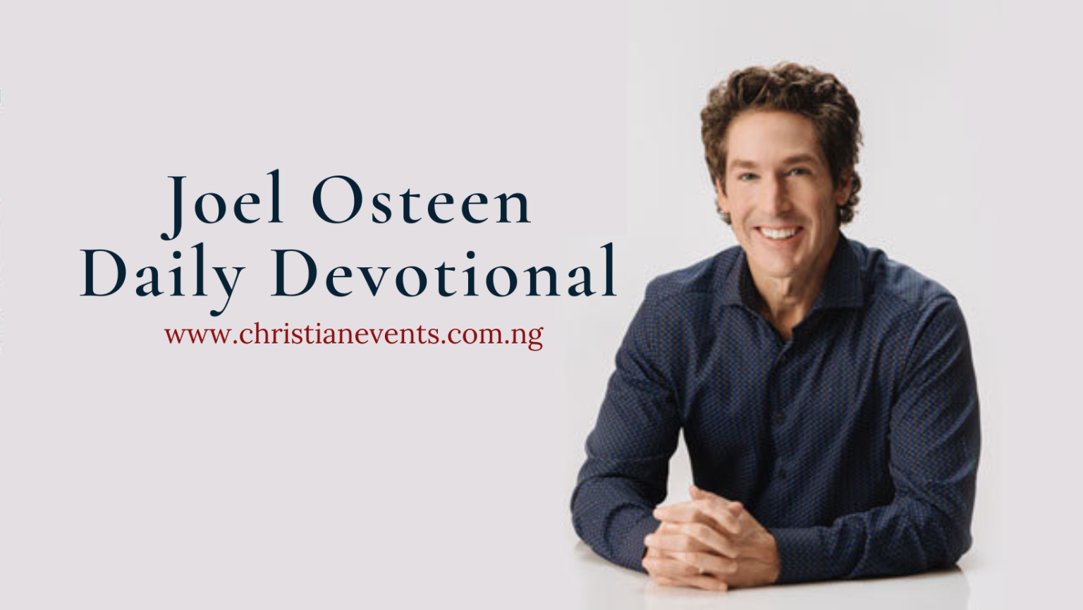 JOEL OSTEEN DAILY DEVOTIONAL MONDAY 9TH OCTOBER 2023 LET IT GO