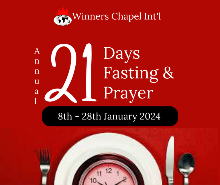 PRAYER POINTS FOR WINNERS CHAPEL 2024 21 DAYS FASTING & PRAYER